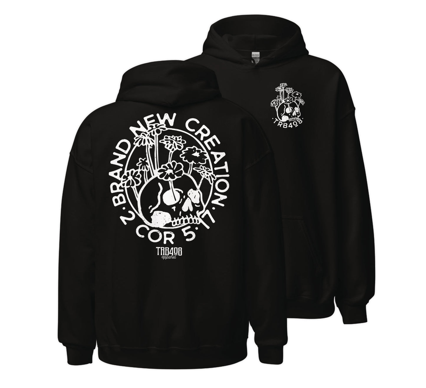 Black Brand New Creation Hoodie, Front and Back, Christian Apparel