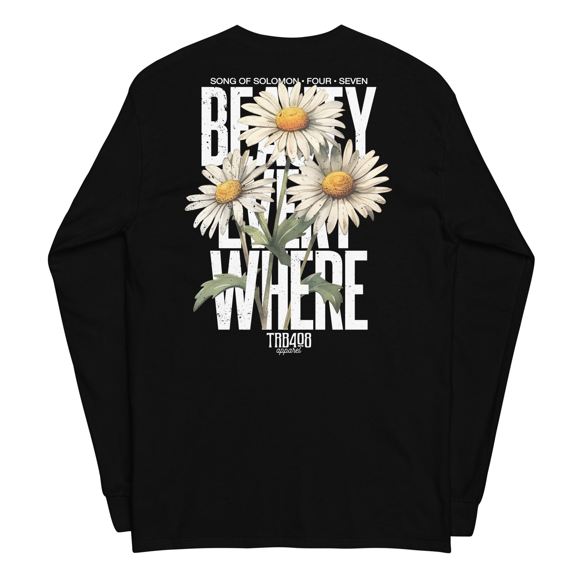 Black long sleeve Beauty Everywhere Tee, Back, Christian Apparel