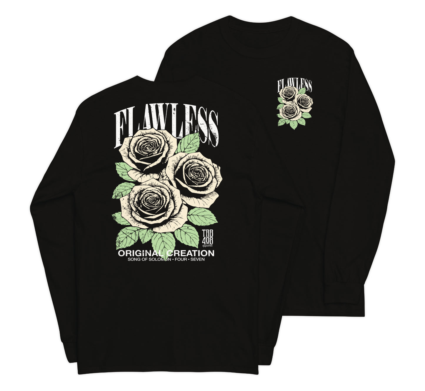 Black long sleeve Flawless Rose Tee, Front and Back, Christian Apparel
