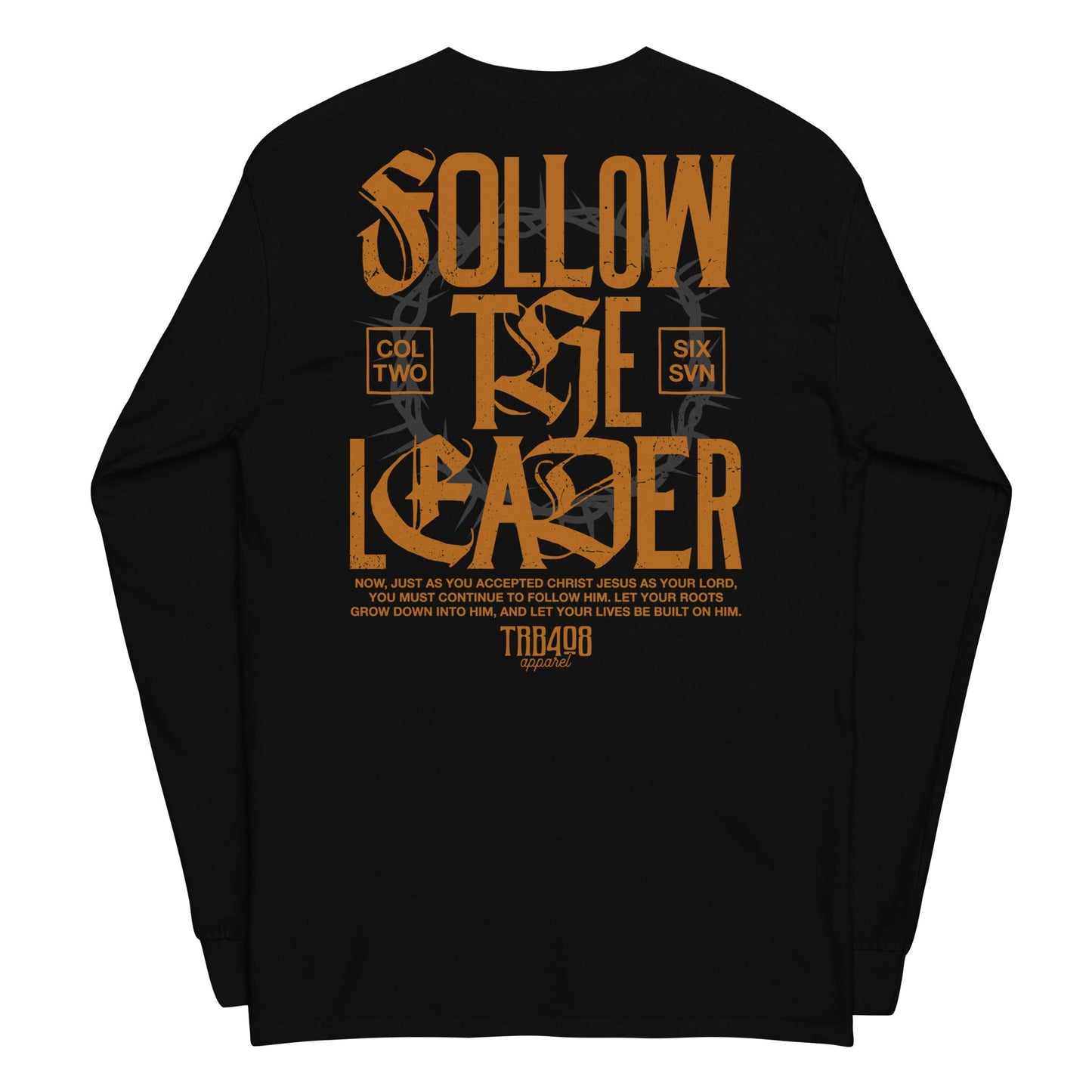Black long sleeve Follow The Leader Tee, Back, Christian Apparel
