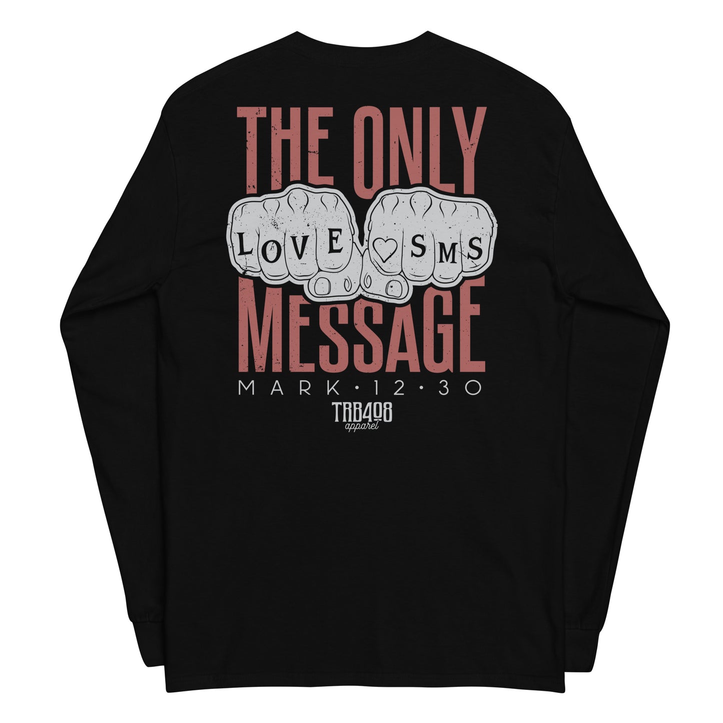 Black long sleeve Love Message Tee, Back, Christian Apparel