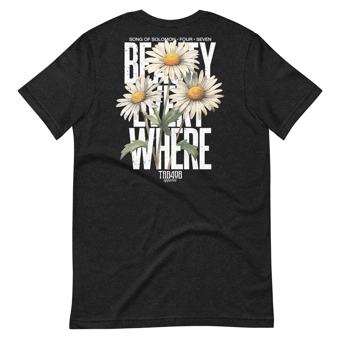 Black short sleeve Beauty Everywhere Tee, Back, Christian Apparel