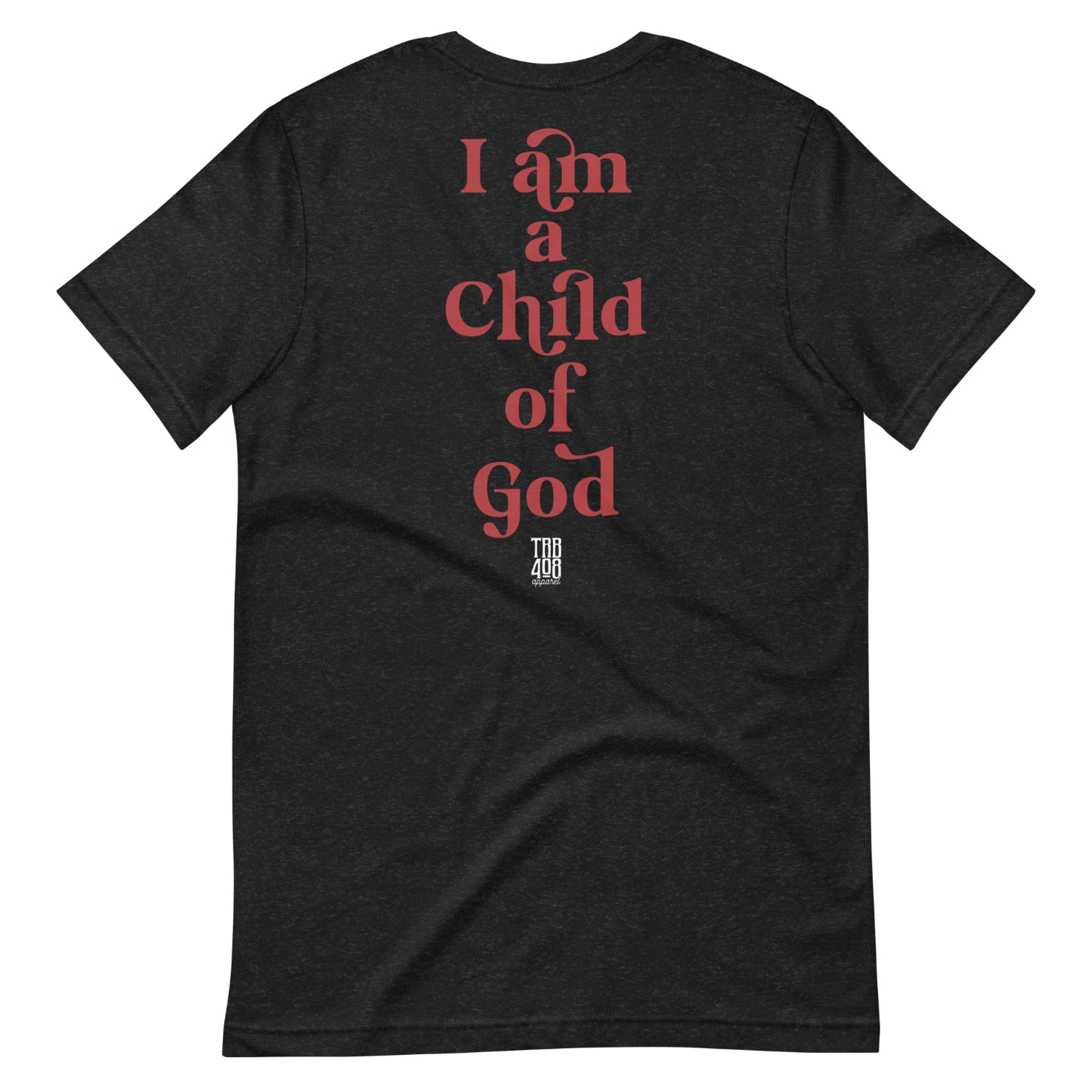 Black short sleeve Child Of God Tee, Back, Christian Apparel
