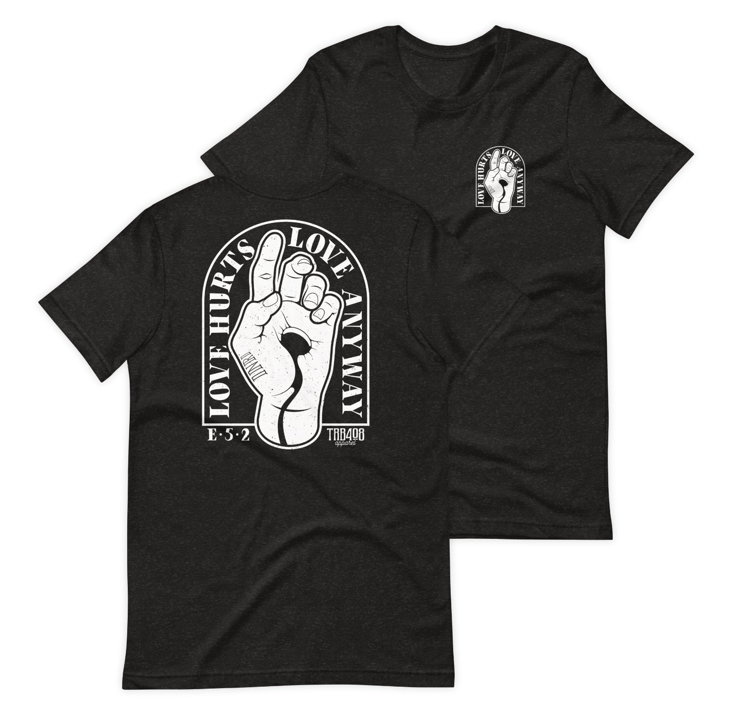 Black short sleeve Love Anyway Tee, Front and Back, Christian Apparel