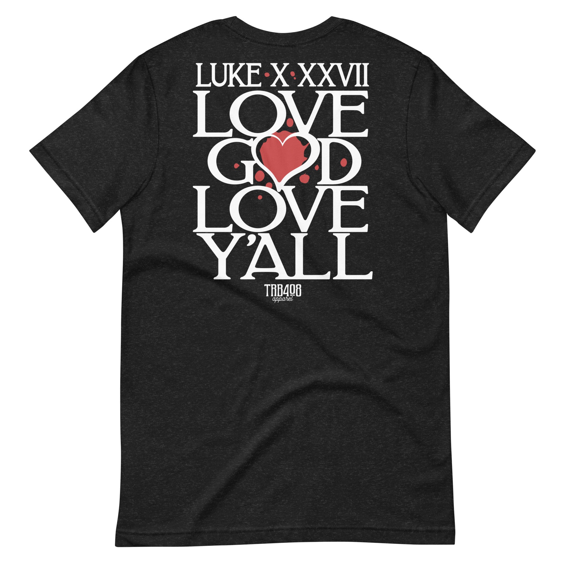 Black short sleeve Love Y'all Tee, Back, Christian Apparel