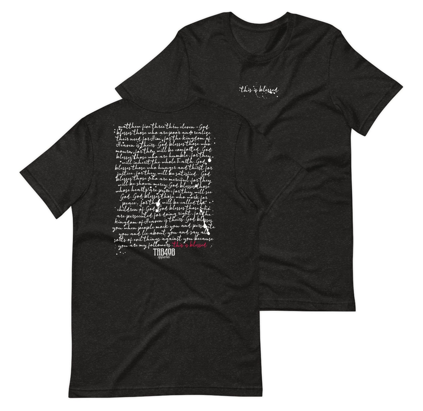 Black short sleeve This Is Blessed Tee, Front and Back, Christian Apparel
