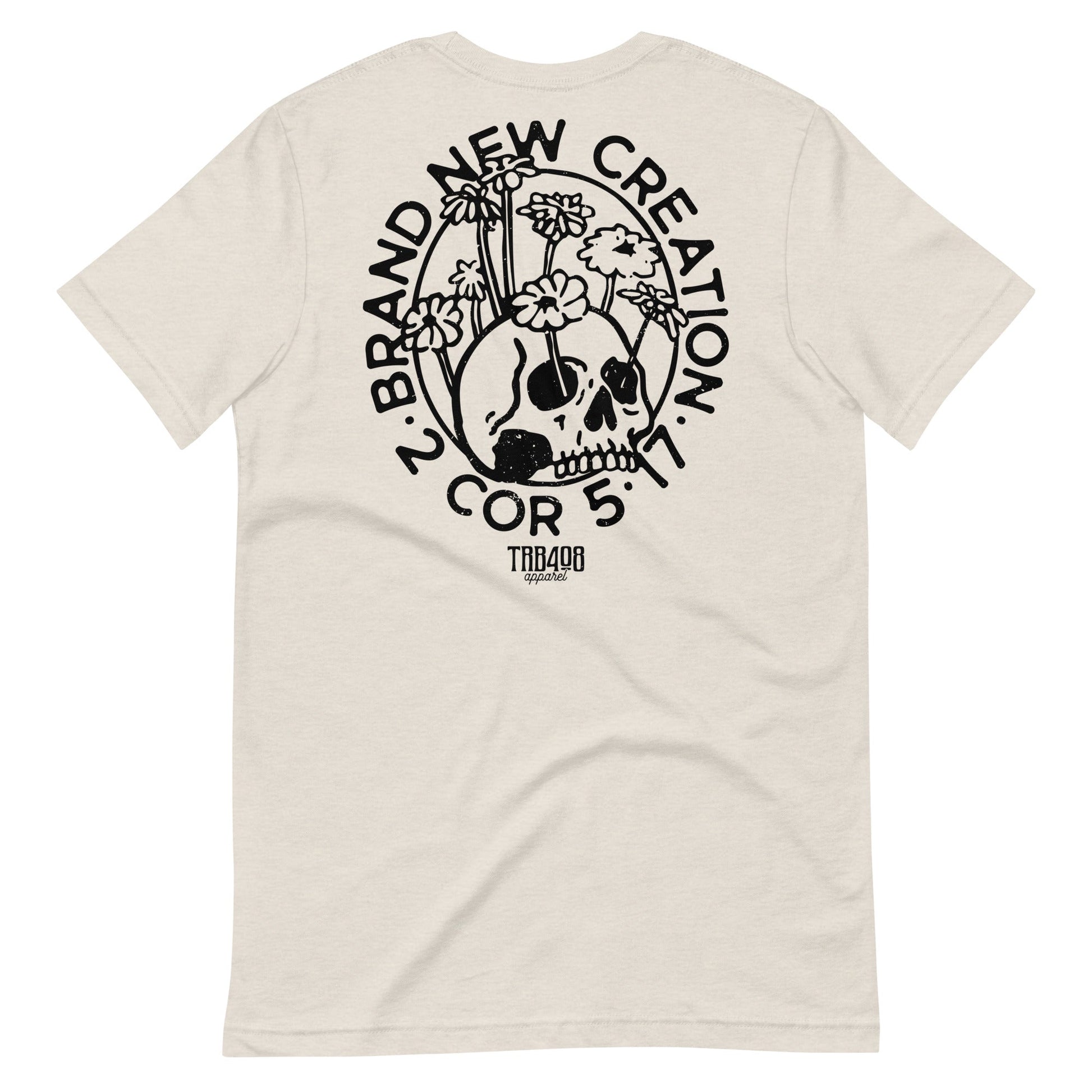 Dust short sleeve Brand New Creation Tee, Back, Christian Apparel