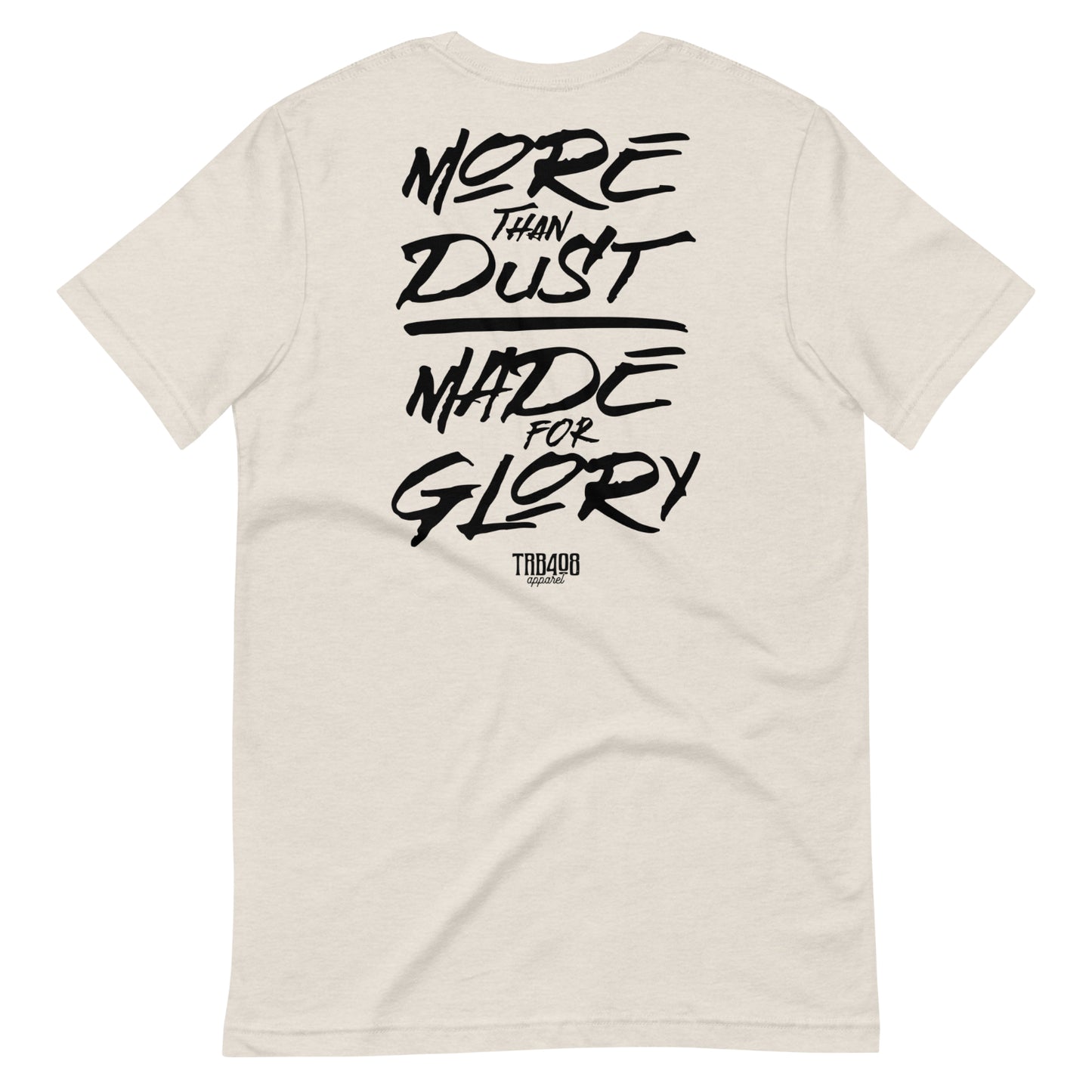 Dust short sleeve Dust & Glory Tee, Back, Christian Apparel