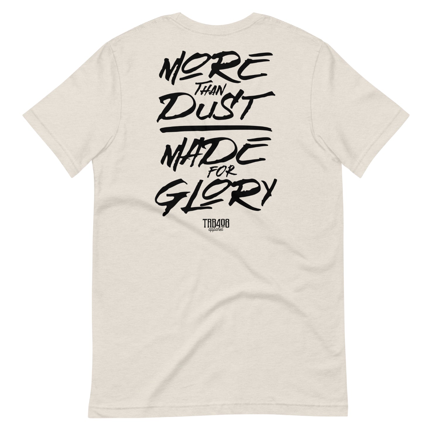 Dust short sleeve Dust & Glory Tee, Back, Christian Apparel
