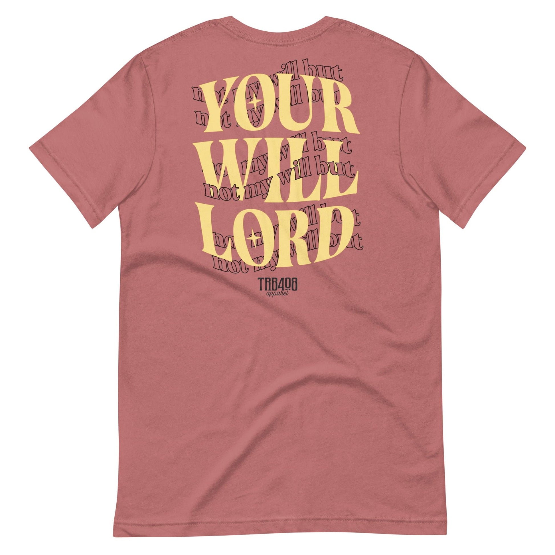 Mauve short sleeve His Will Tee, Back, Christian Apparel