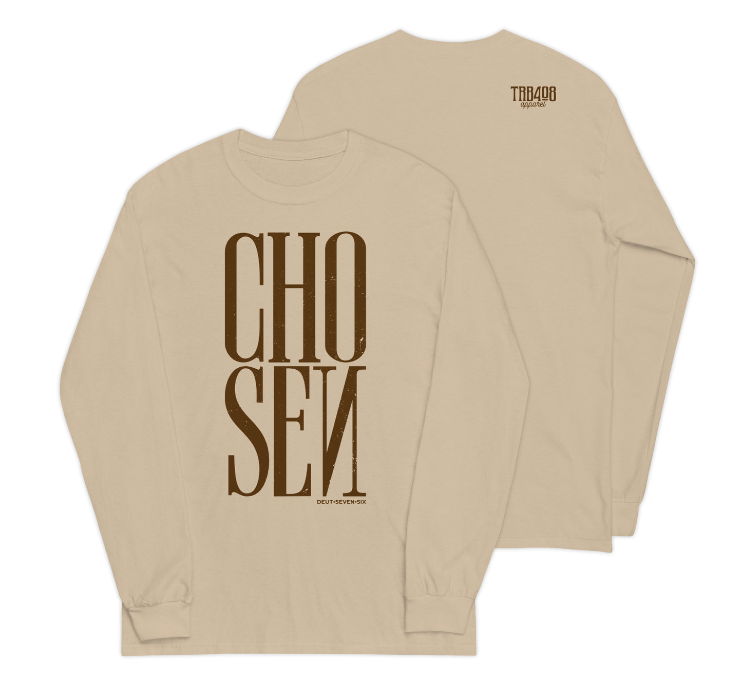 Sand long sleeve Chosen Tee, Front and Back, Christian Apparel