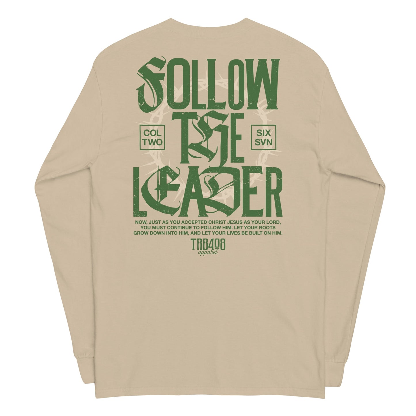 Sand long sleeve Follow The Leader Tee, Back, Christian Apparel