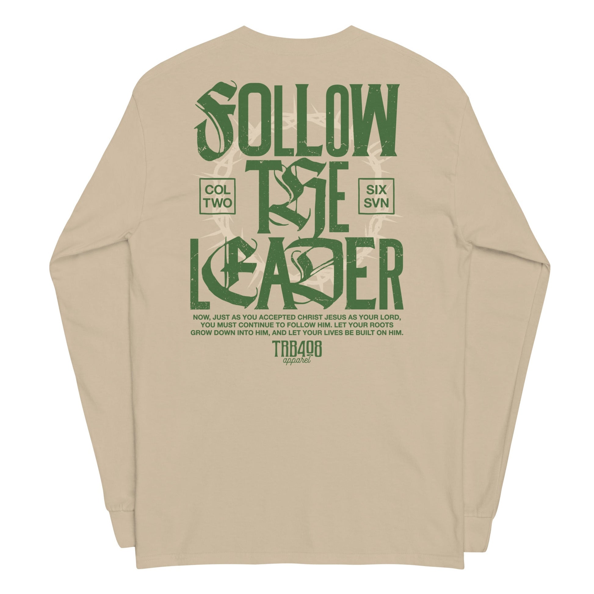 Sand long sleeve Follow The Leader Tee, Back, Christian Apparel