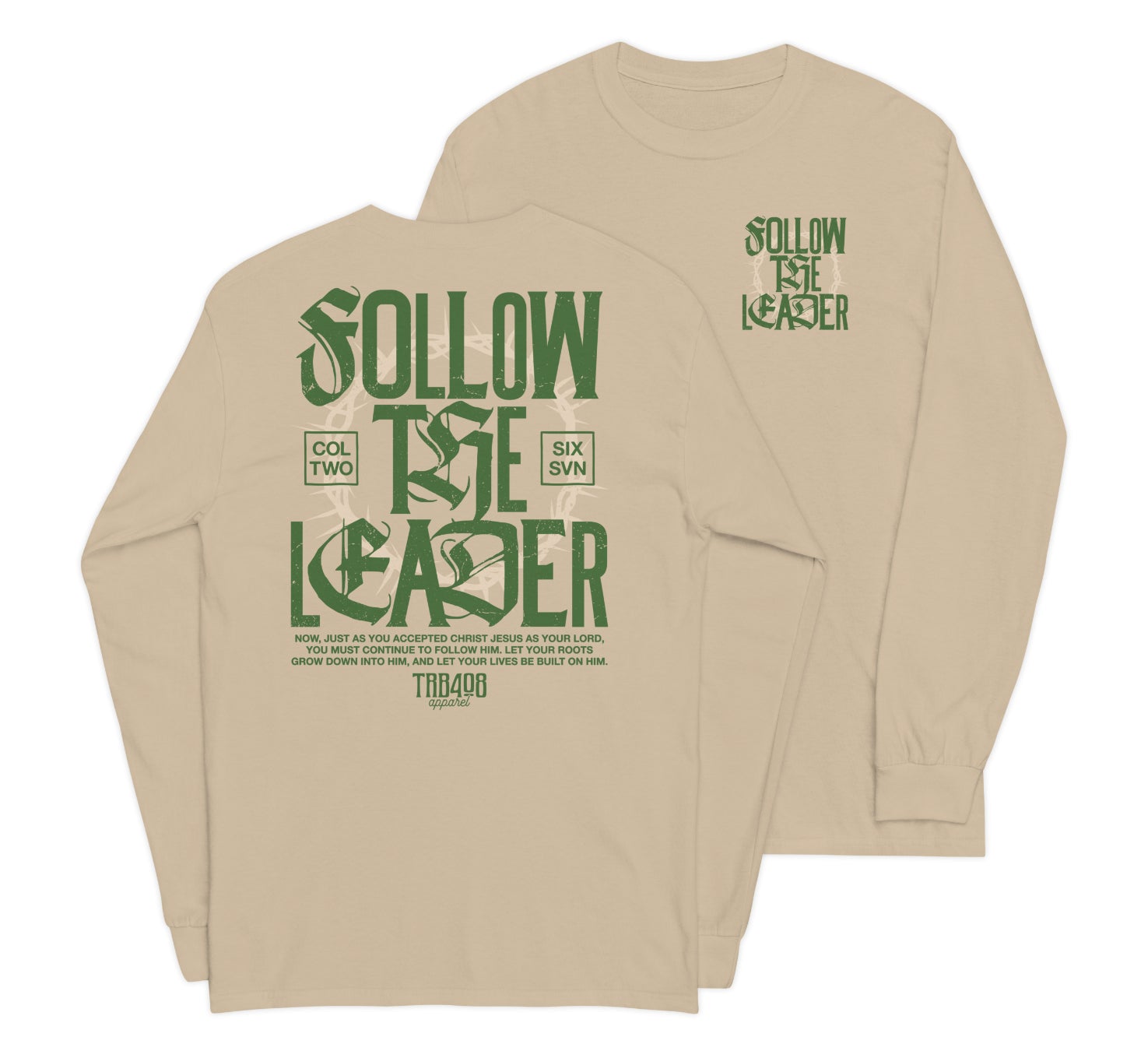Sand long sleeve Follow The Leader Tee, Front and Back, Christian Apparel
