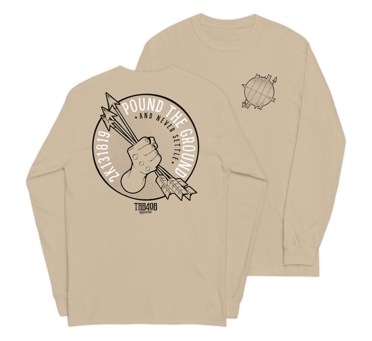 Sand long sleeve Never Settle Tee, Front and Back, Christian Apparel