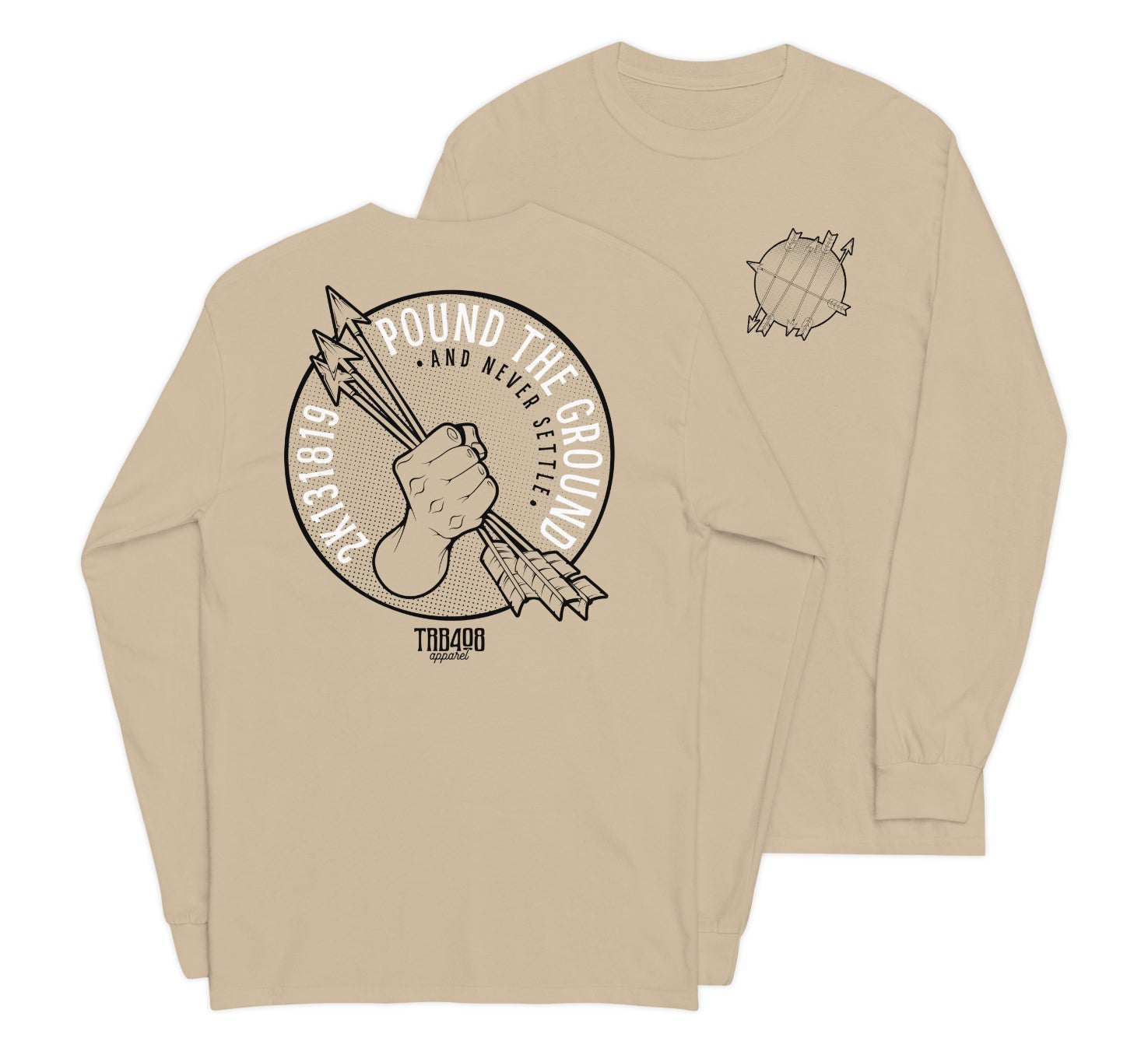 Sand long sleeve Never Settle Tee, Front and Back, Christian Apparel