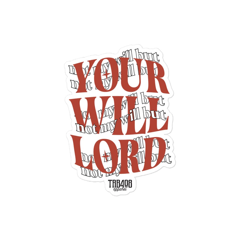 The His Will Sticker, Front, Christian Apparel