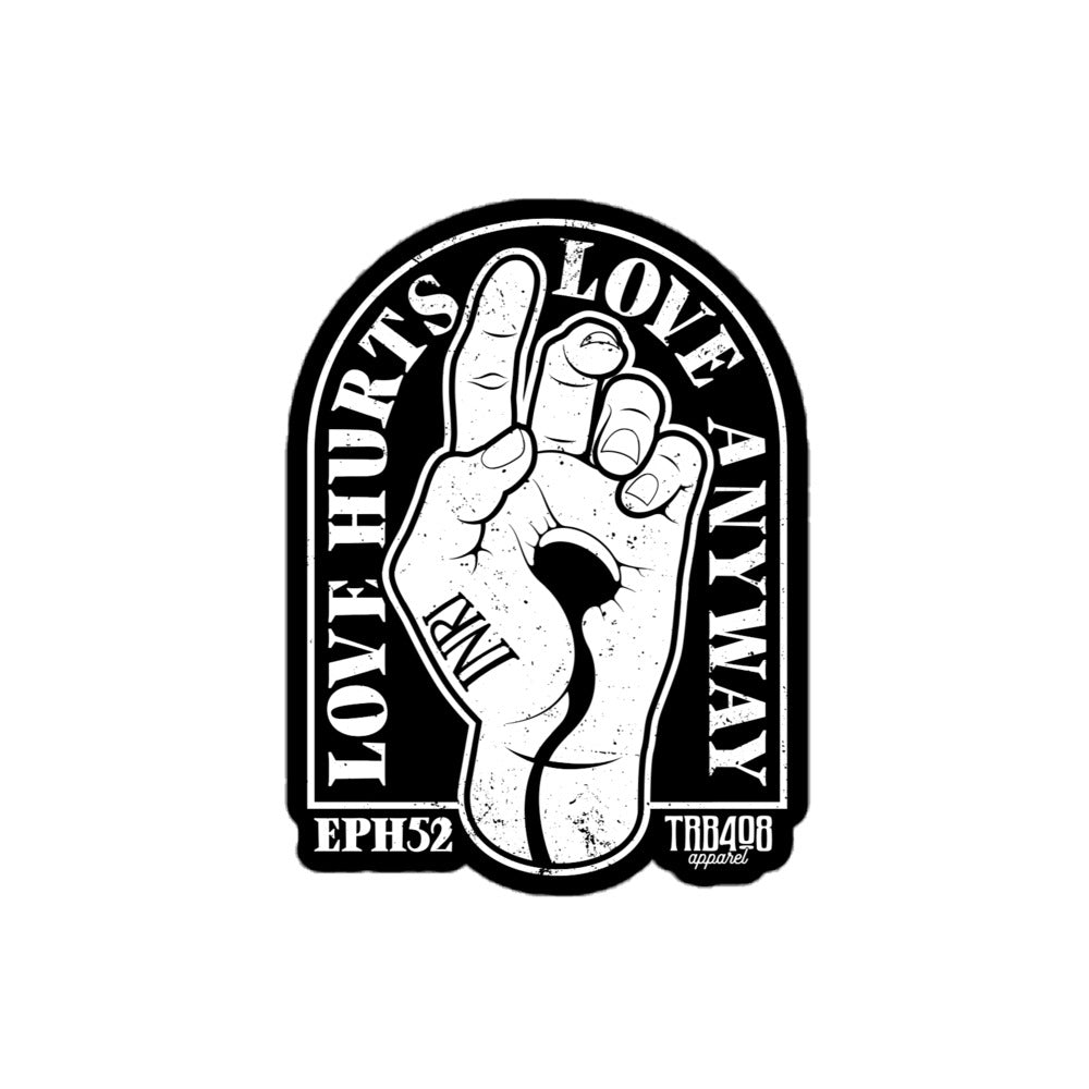 The Love Anyway Sticker, Front, Christian Apparel