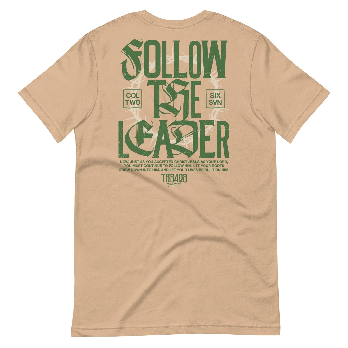 Tan short sleeve Follow The Leader Tee, Back, Christian Apparel