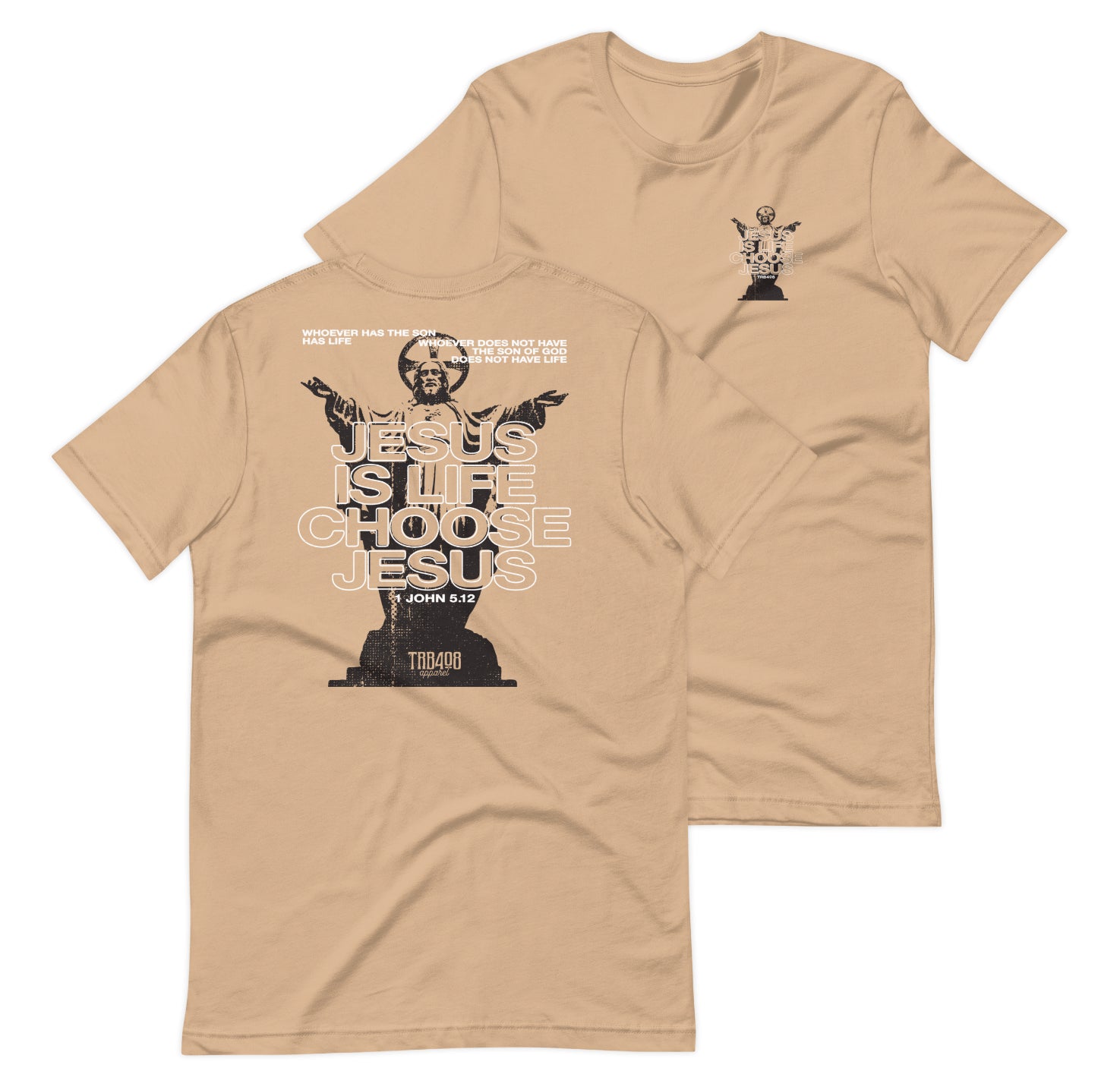 Tan short sleeve Jesus Is Life Tee, Front and Back, Christian Apparel