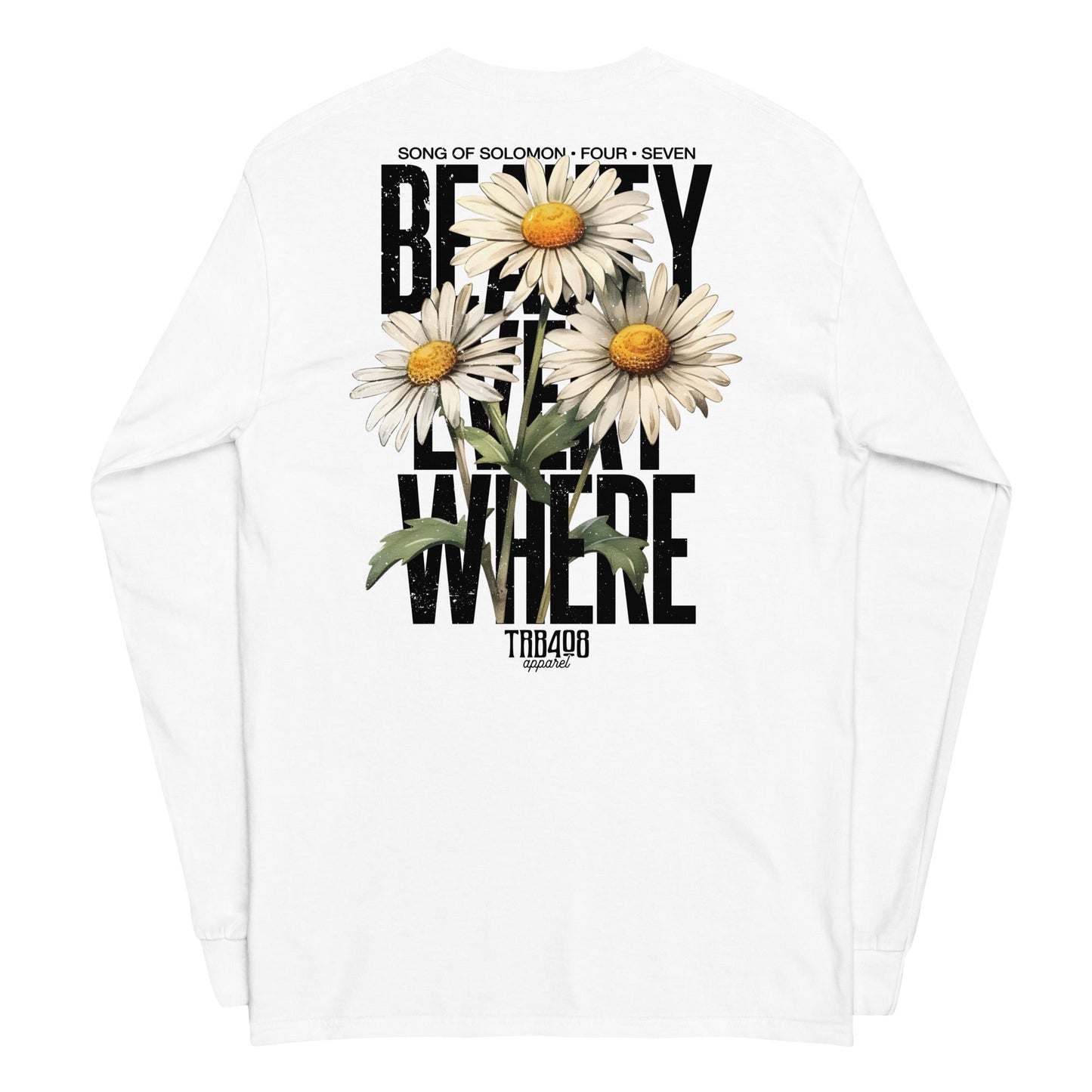 White long sleeve Beauty Everywhere Tee, Back, Christian Apparel