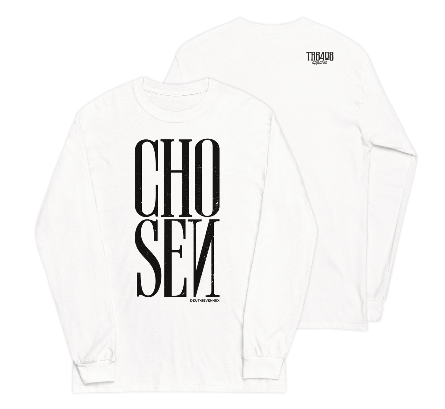 White long sleeve Chosen Tee, Front and Back, Christian Apparel