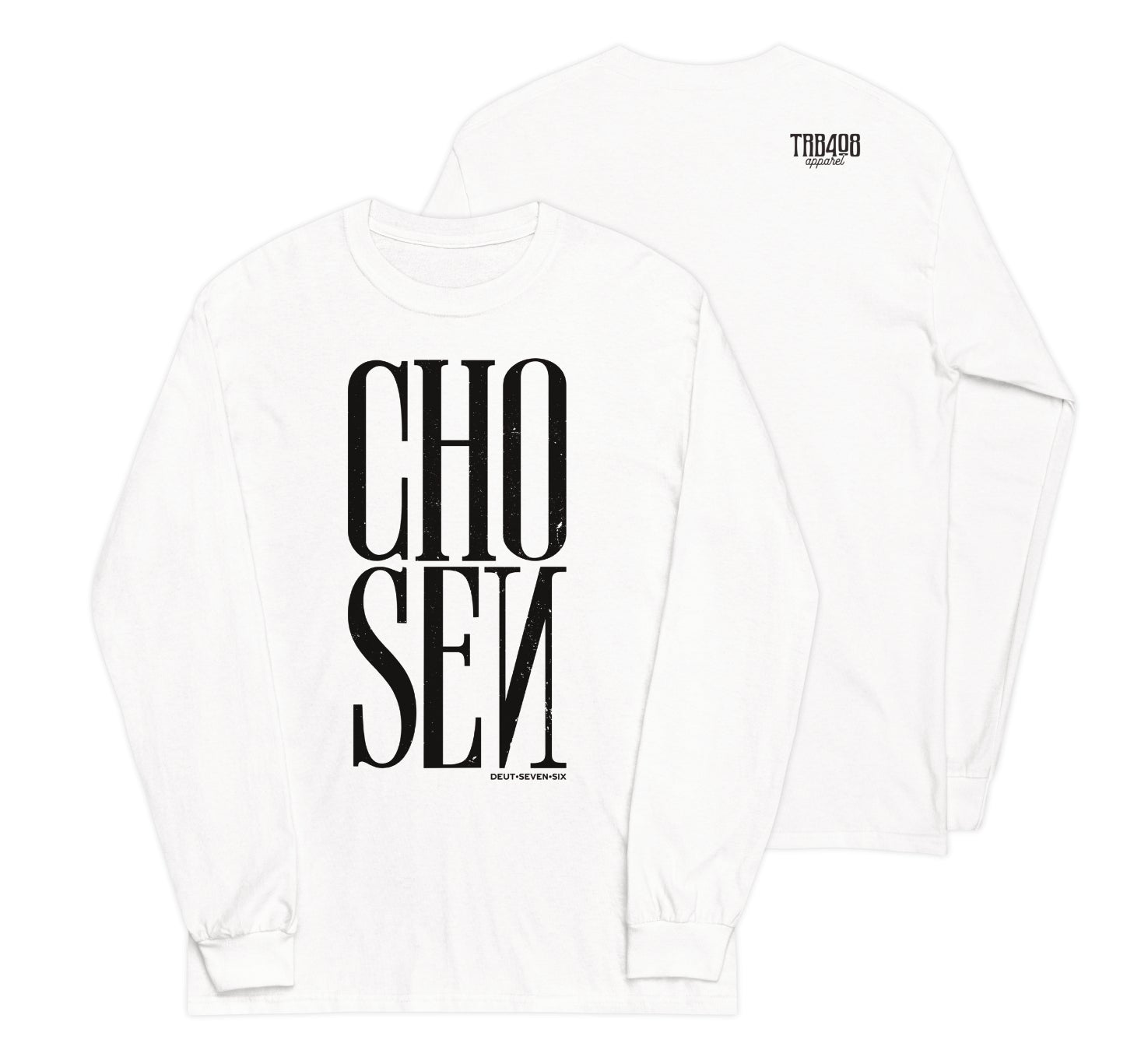 White long sleeve Chosen Tee, Front and Back, Christian Apparel
