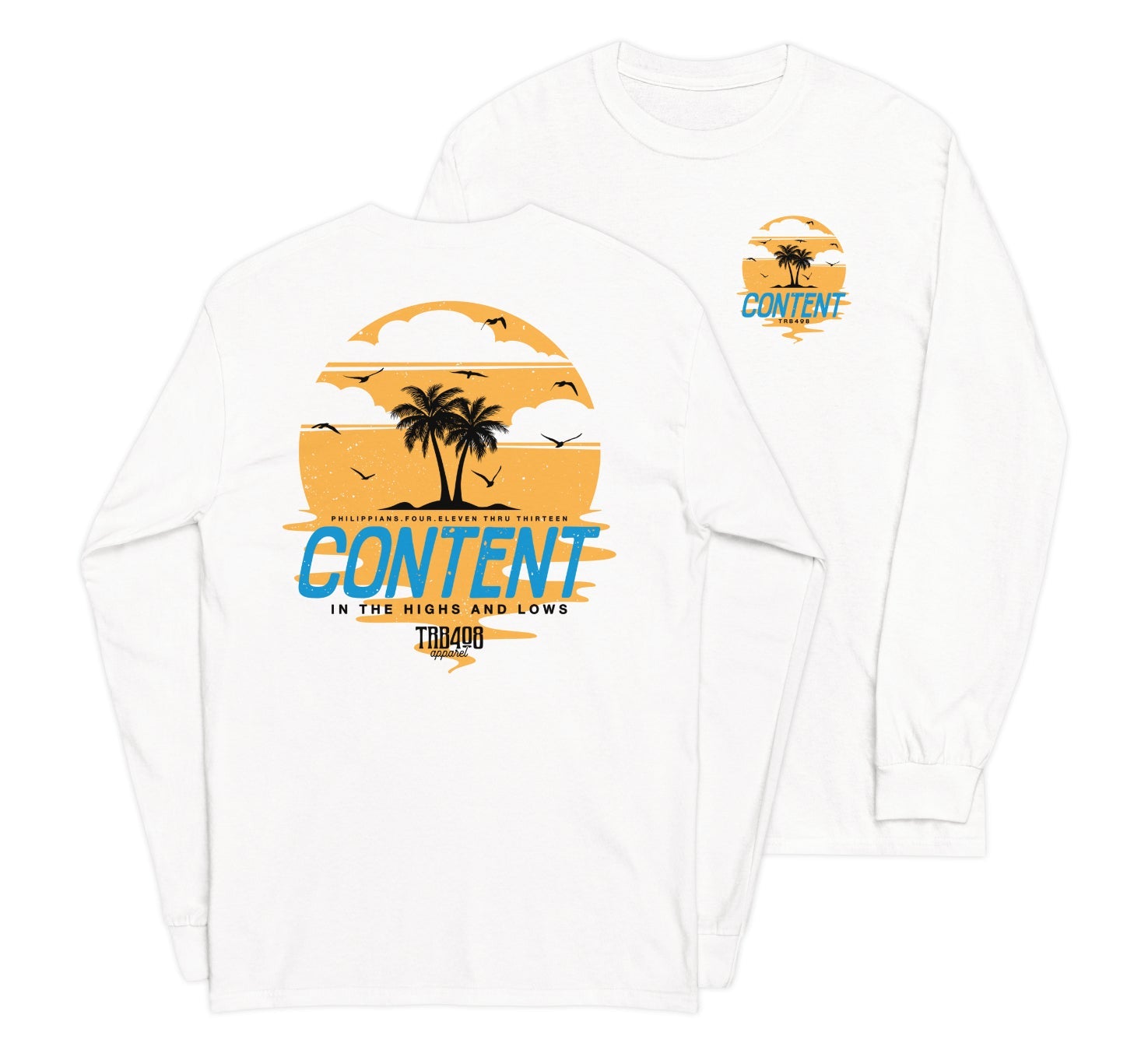 White long sleeve Content Tee, Front and Back, Christian Apparel