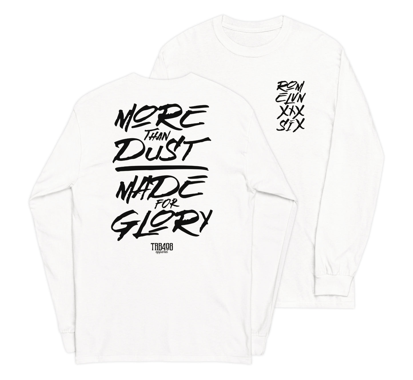White long sleeve Dust & Glory Tee, Front and Back, Christian Apparel