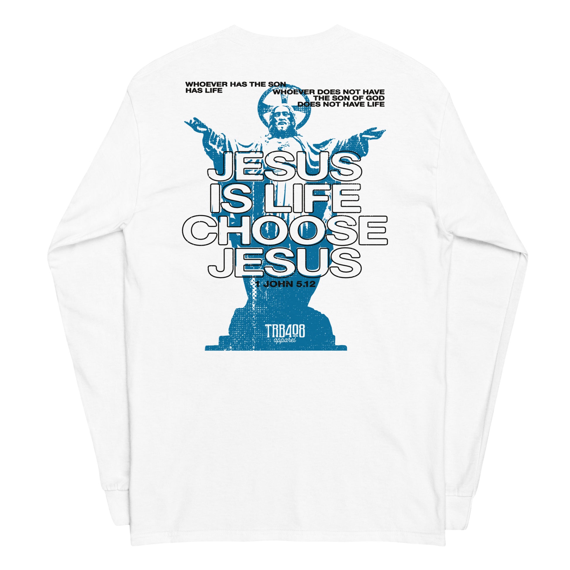 White long sleeve Jesus Is Life Tee, Back, Christian Apparel