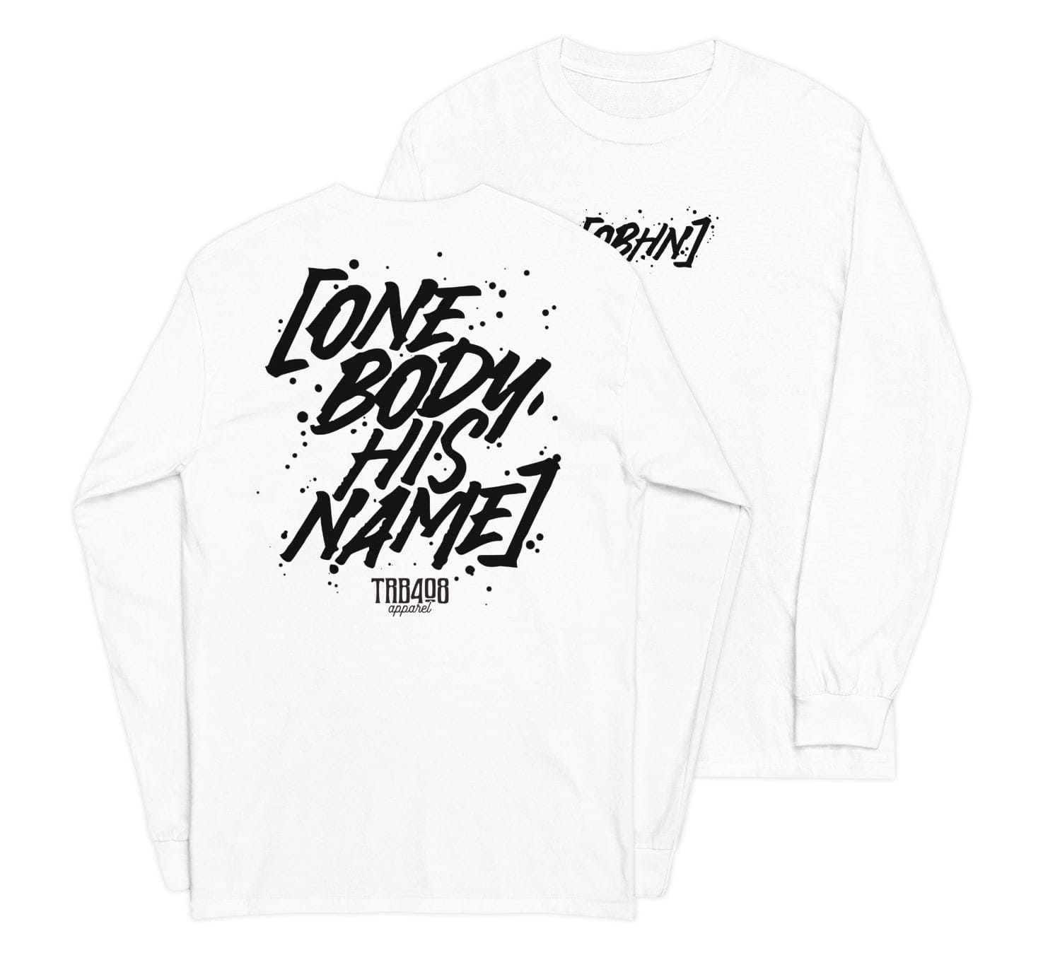 White long sleeve OBHN Script Tee, Front and Back, Christian Apparel