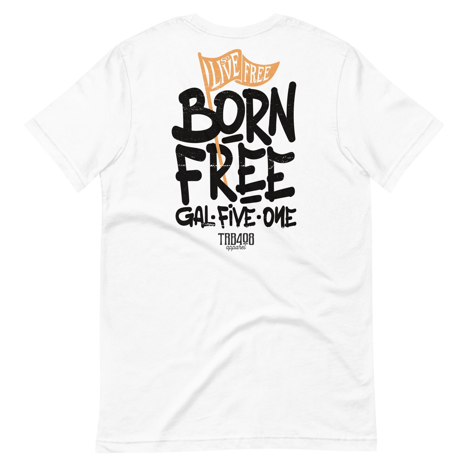 White short sleeve Born Free Tee, Back, Christian Apparel