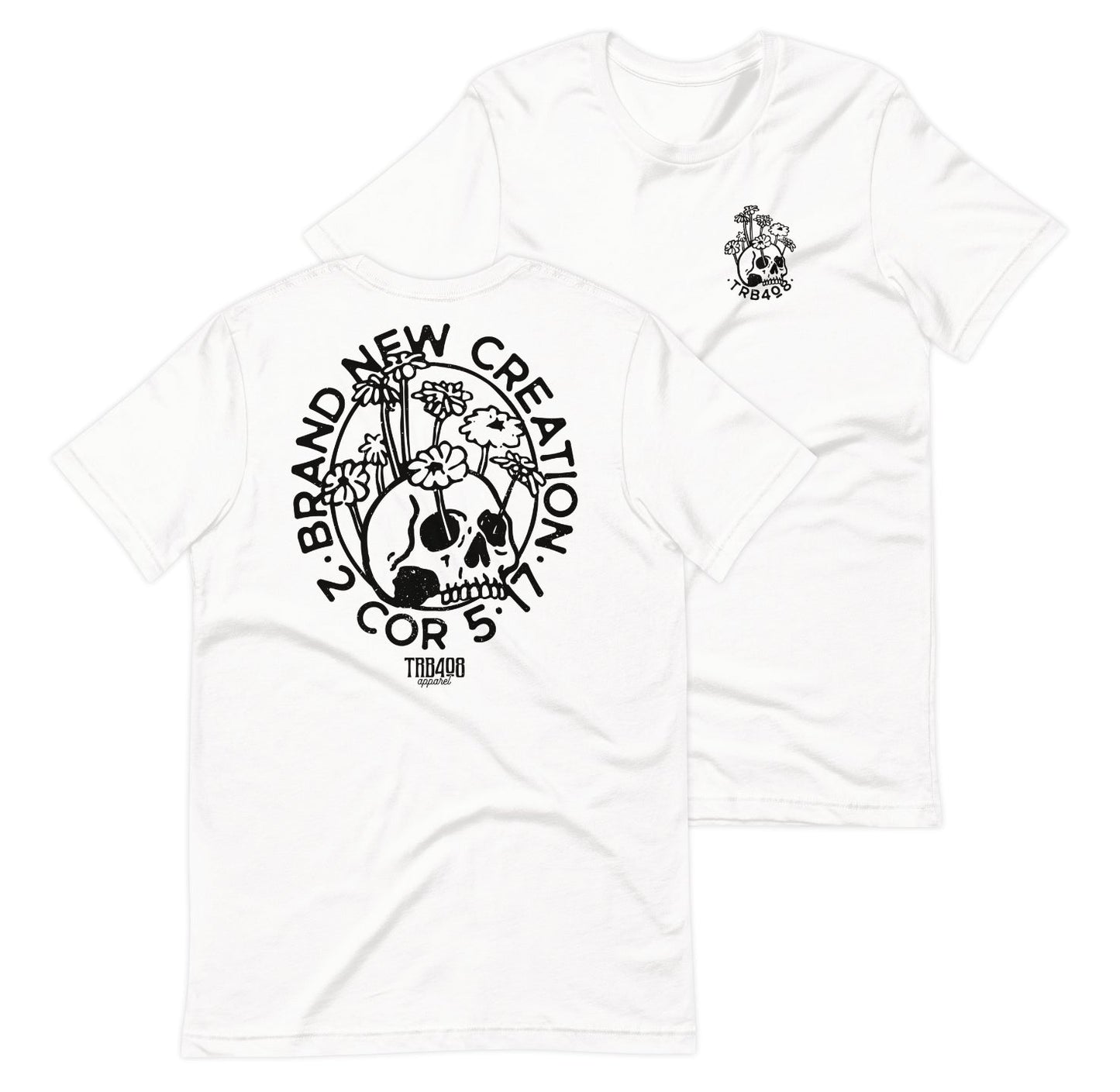 White short sleeve Brand New Creation Tee, Front and Back, Christian Apparel