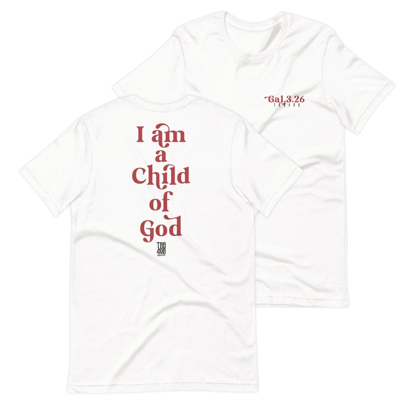 White short sleeve Child Of God Tee, Front and Back, Christian Apparel