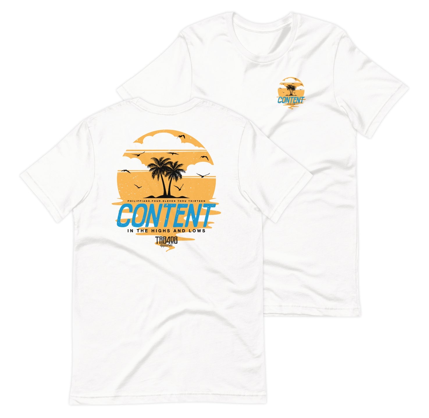 White short sleeve Content Tee, Front and Back, Christian Apparel