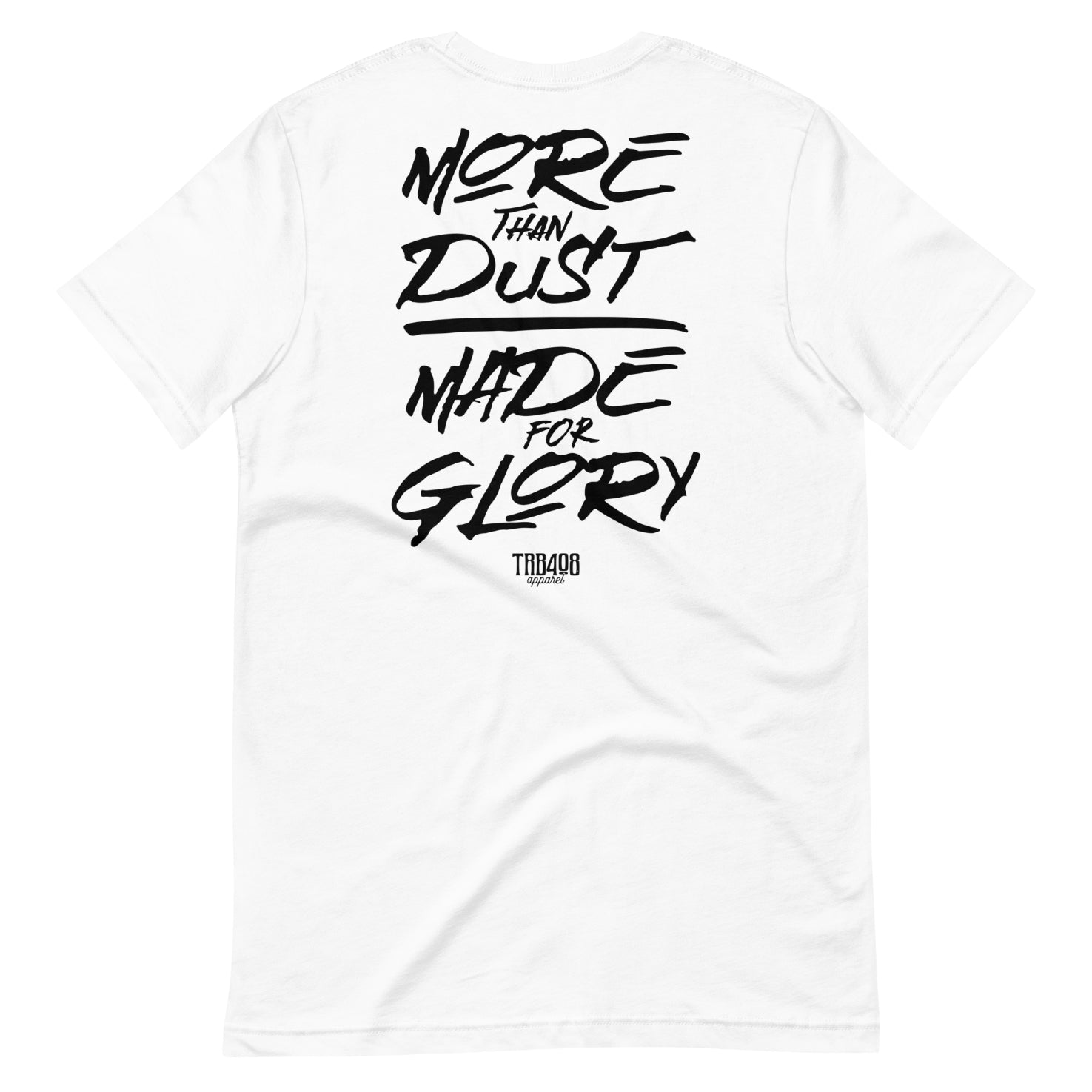 White short sleeve Dust & Glory Tee, Back, Christian Apparel