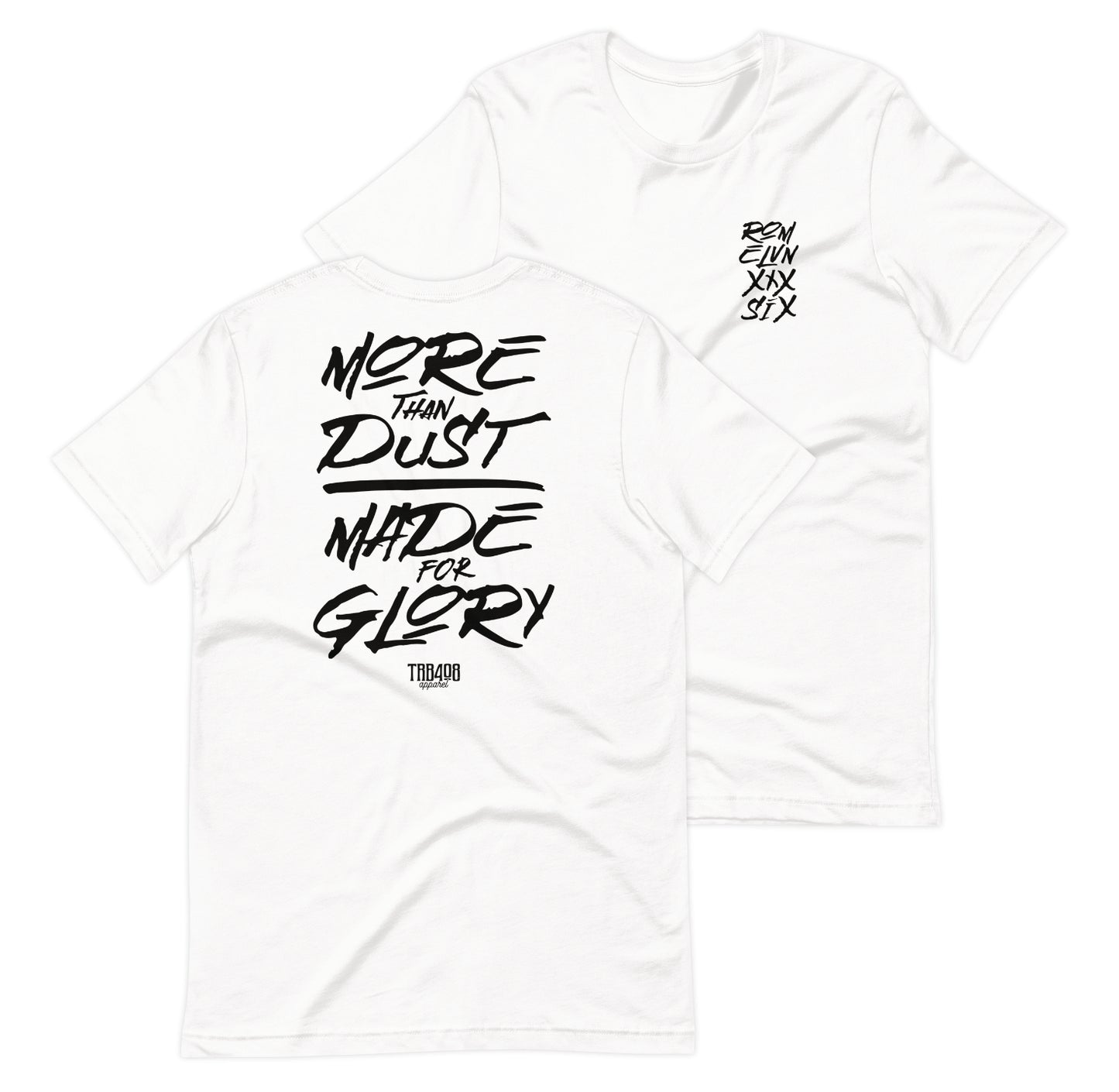 White short sleeve Dust & Glory Tee, Front and Back, Christian Apparel