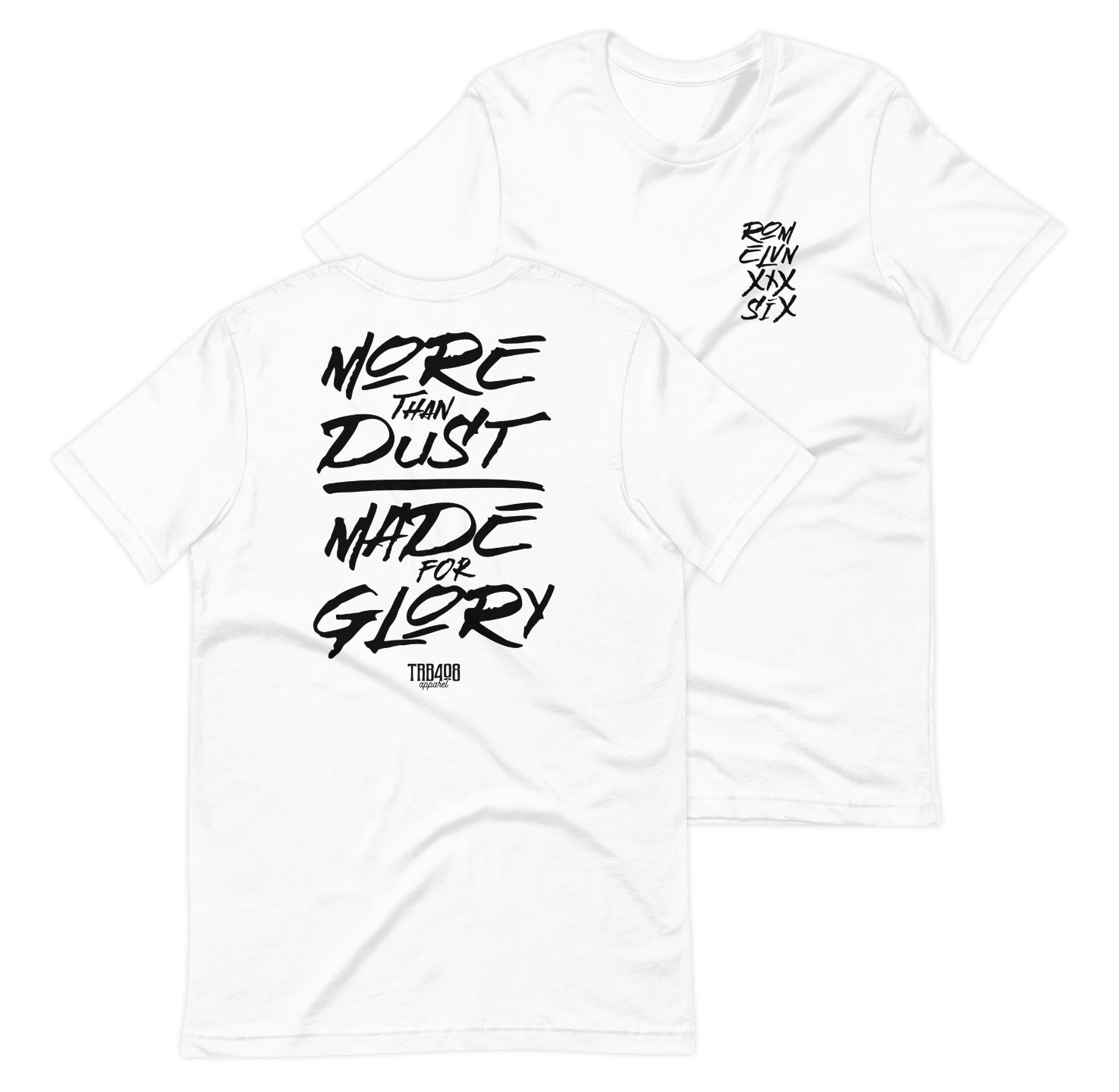 White short sleeve Dust & Glory Tee, Front and Back, Christian Apparel