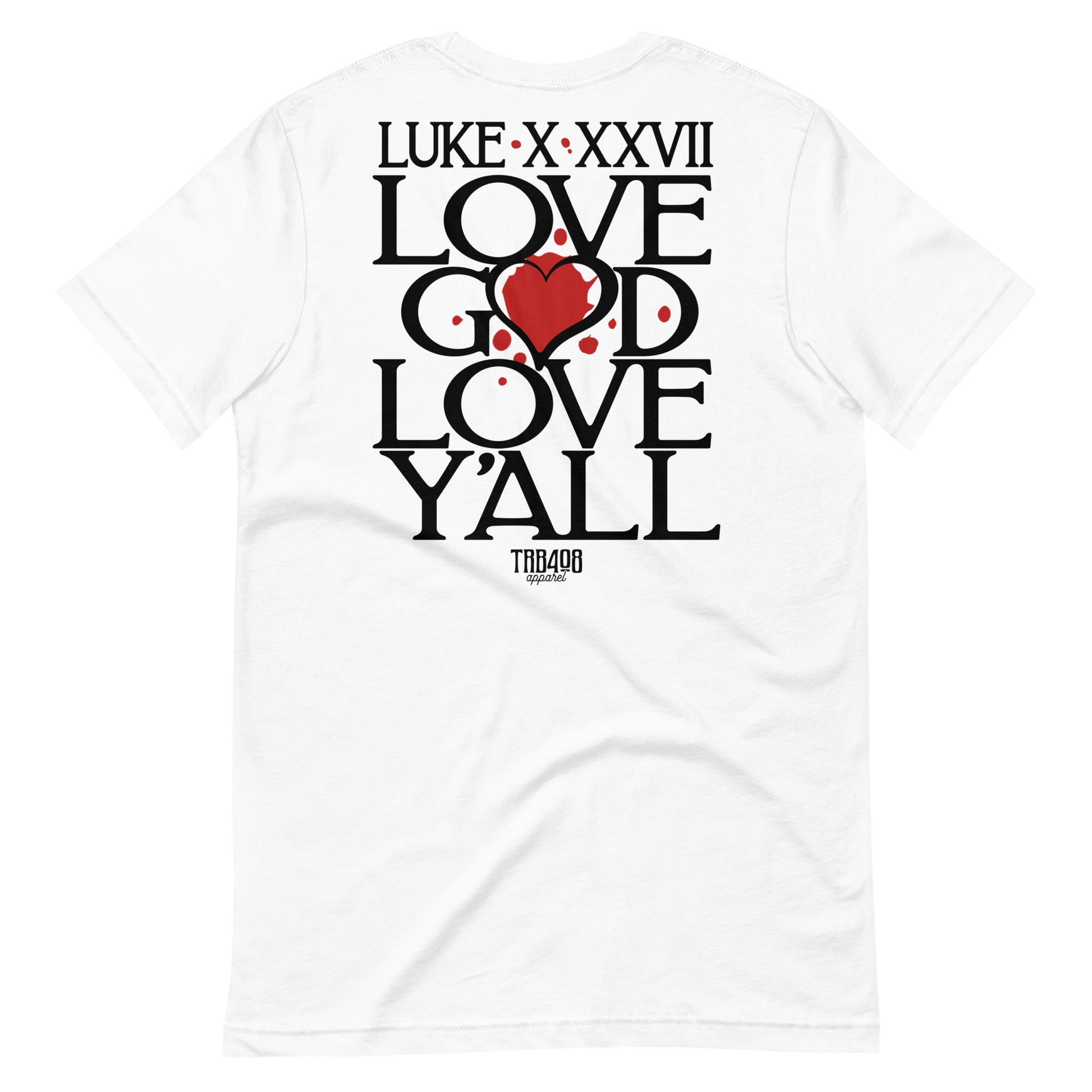 White short sleeve Love Y'all Tee, Back, Christian Apparel