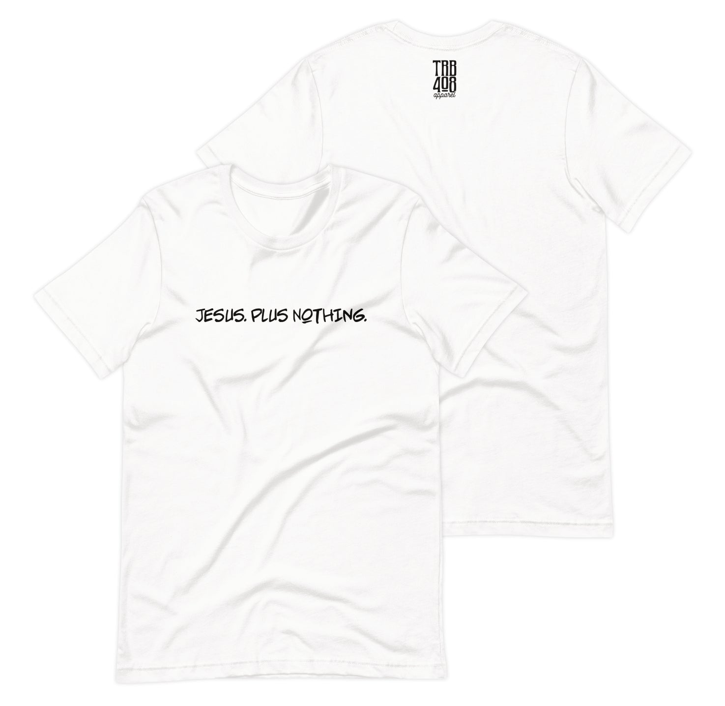 White short sleeve Nothing Tee, Front and Back, Christian Apparel