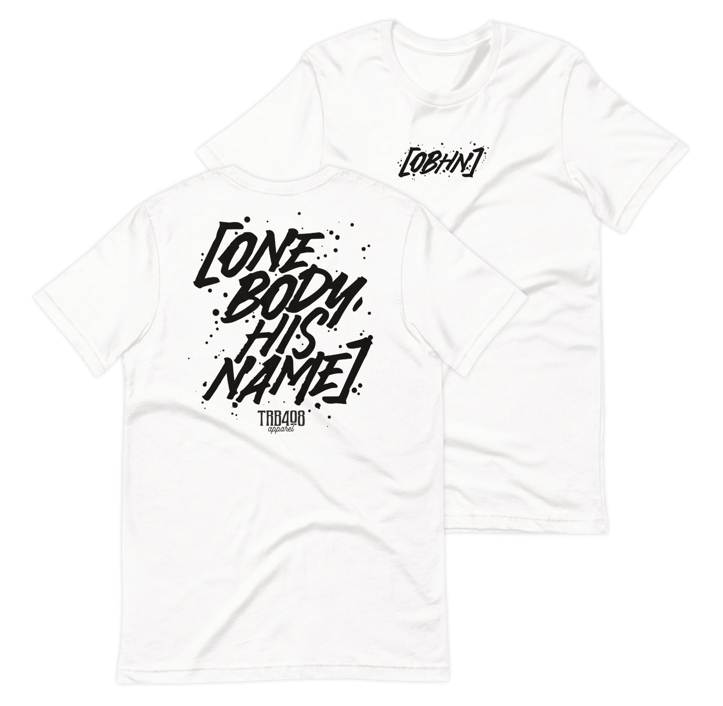White short sleeve OBHN Script Tee, Front and Back, Christian Apparel