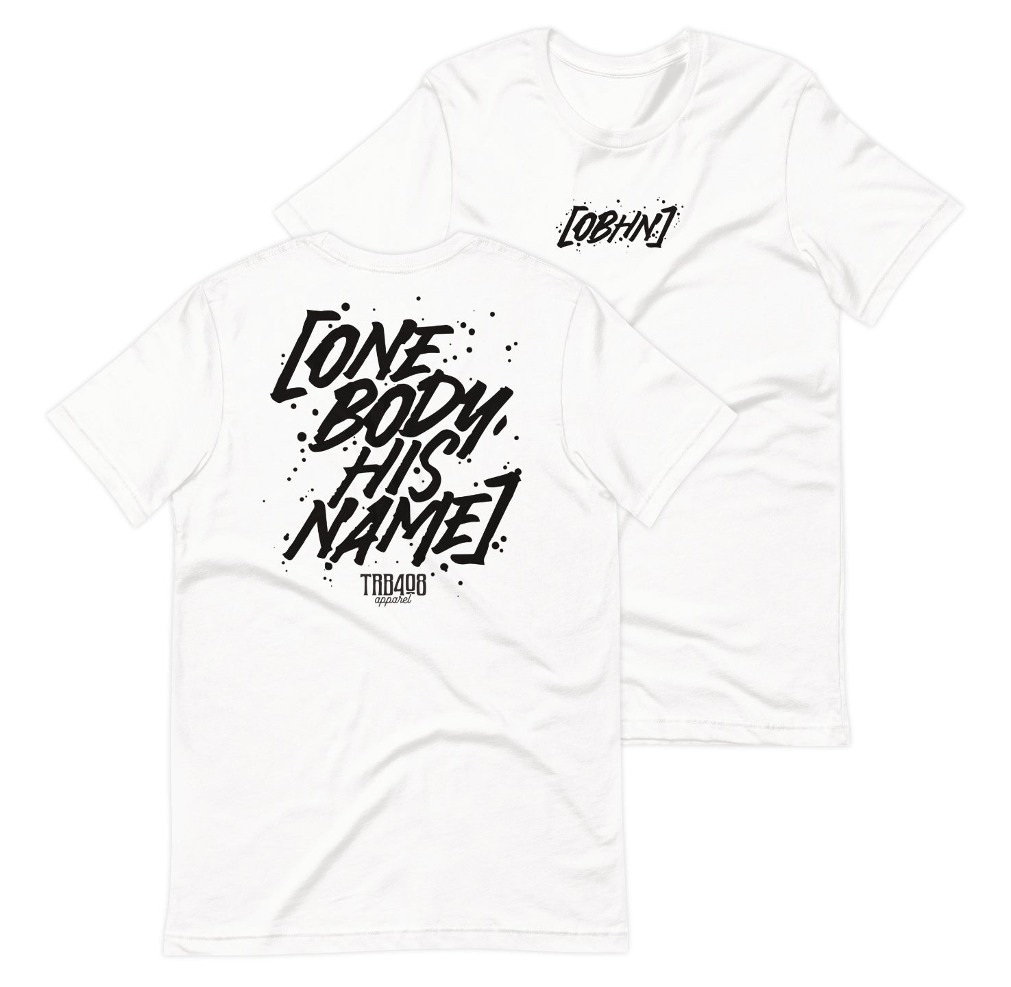 White short sleeve OBHN Script Tee, Front and Back, Christian Apparel