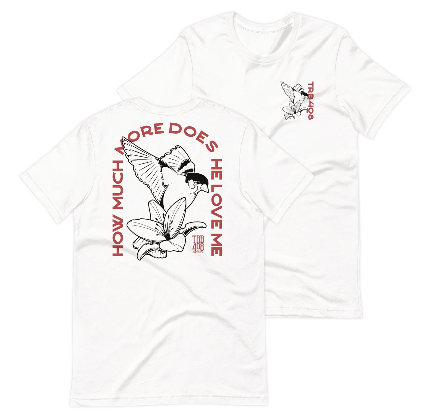 White short sleeve Sparrow And Lily Tee, Front and Back, Christian Apparel