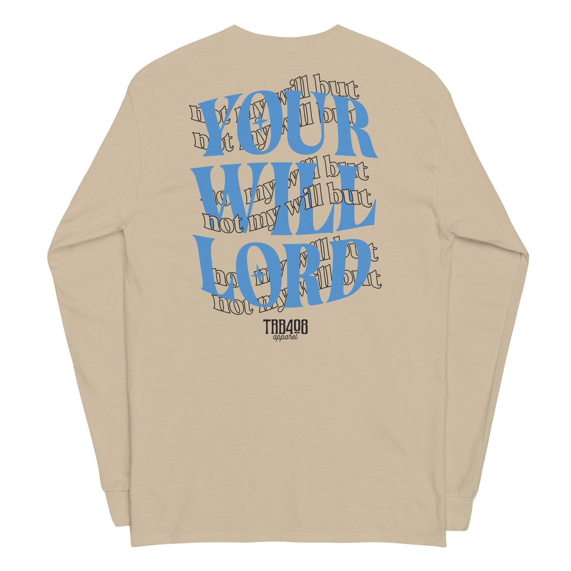 Sand long sleeve His Will Tee, Back, Christian Apparel