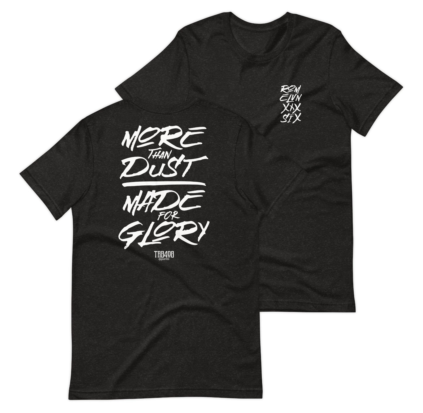 The DUST & GLORY  Tee