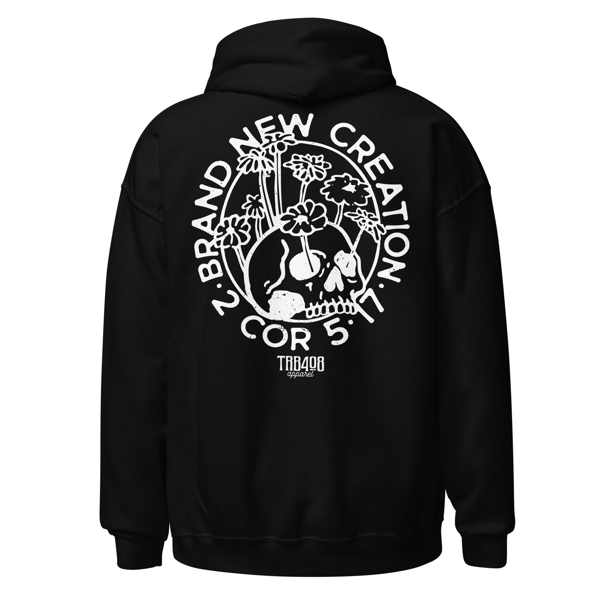 Black Brand New Creation Hoodie, Back, Christian Apparel