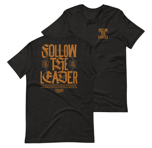 Black short sleeve Follow The Leader Tee, Front and Back, Christian Apparel