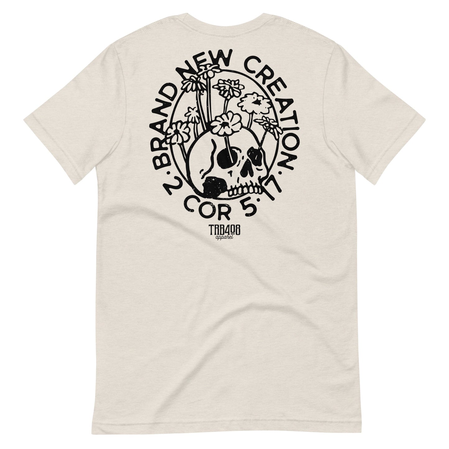 Dust short sleeve Brand New Creation Tee, Back, Christian Apparel