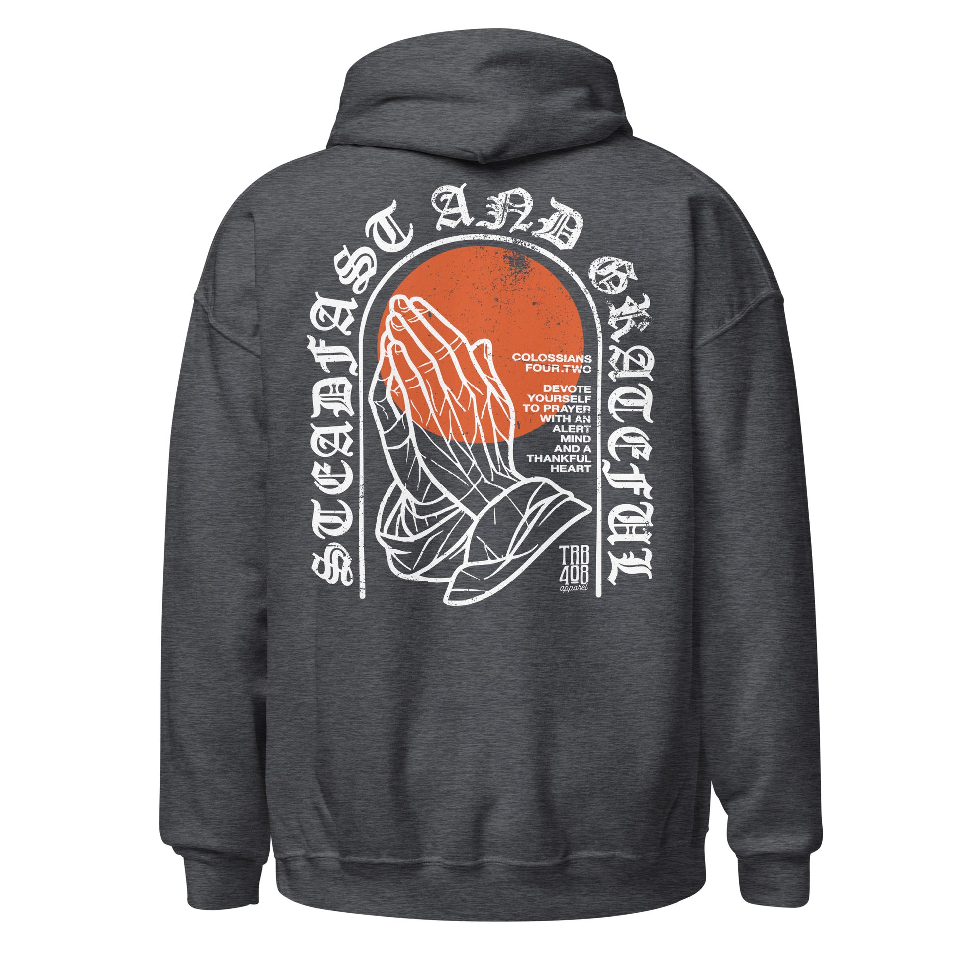 Gray Steadfast & Grateful Hoodie, Back, Christian Apparel