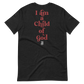 The CHILD OF GOD Tee